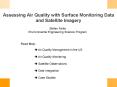 Assessing Air Quality with Surface Monitoring Data and Satellite Imagery PowerPoint PPT Presentation