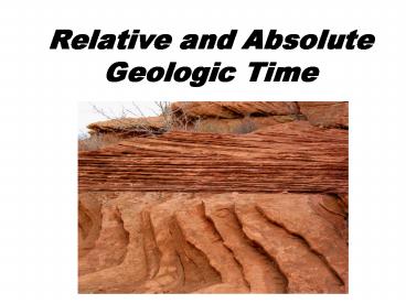 Relative and Absolute Geologic Time presentation | free to view