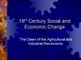 18th Century Social and Economic Change PowerPoint PPT Presentation