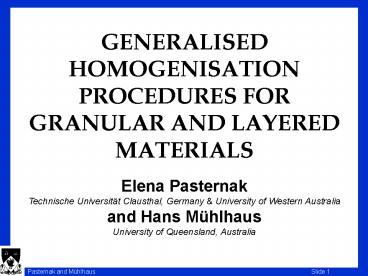 GENERALISED HOMOGENISATION PROCEDURES FOR GRANULAR AND LAYERED MATERIALS