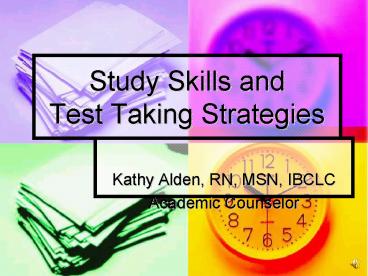 Study Skills and Test Taking Strategies