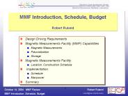 MMF%20Introduction,%20Schedule,%20Budget%20%20Robert%20Ruland