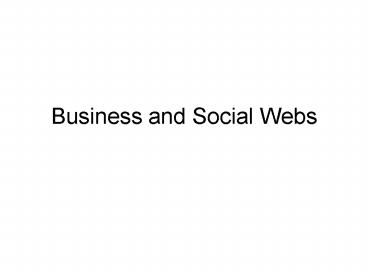 Business and Social Webs