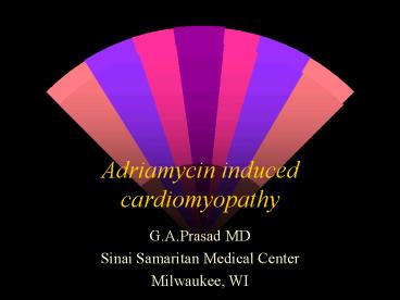 Adriamycin induced cardiomyopathy