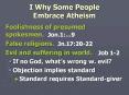 I Why Some People Embrace Atheism PowerPoint PPT Presentation