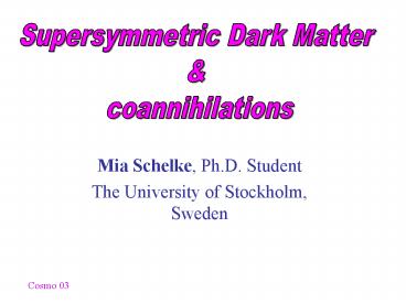 Mia Schelke, Ph.D. Student