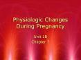 Physiologic Changes During Pregnancy PowerPoint PPT Presentation