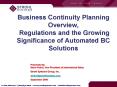 Business Continuity Planning Overview, Regulations and the Growing Significance of Automated BC Solu PowerPoint PPT Presentation