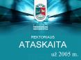 REKTORIAUS ATASKAITA PowerPoint PPT Presentation