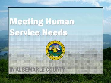 Meeting Human Service Needs