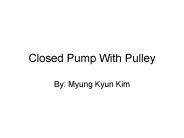Closed Pump With Pulley