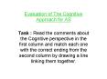 Evaluation of The Cognitive Approach for AS PowerPoint PPT Presentation