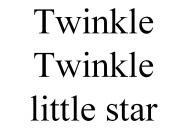 Twinkle%20Twinkle%20little%20star