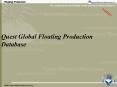 Quest Global Floating Production Database PowerPoint PPT Presentation