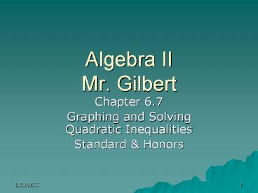 Algebra II Mr. Gilbert
