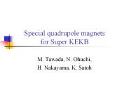 Special quadrupole magnets for Super KEKB