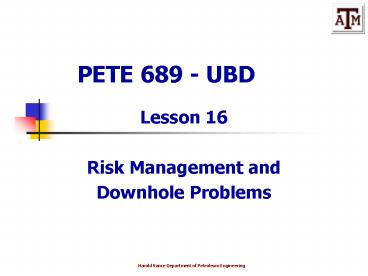 PETE 689 UBD