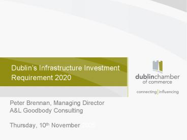 Dublins Infrastructure Investment Requirement 2020