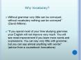 Why Vocabulary? PowerPoint PPT Presentation