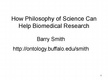 How Philosophy of Science Can Help Biomedical Research