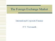 The Foreign Exchange Market