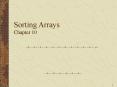 Sorting Arrays Chapter 10 PowerPoint PPT Presentation