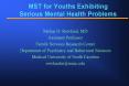 MST for Youths Exhibiting Serious Mental Health Problems PowerPoint PPT Presentation