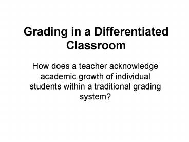 Grading in a Differentiated Classroom