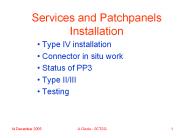 Services and Patchpanels Installation