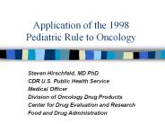Application of the 1998 Pediatric Rule to Oncology