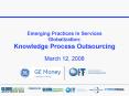 Emerging Practices In Services Globalization: Knowledge Process Outsourcing PowerPoint PPT Presentation