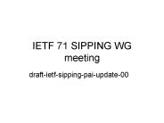 IETF 71 SIPPING WG meeting