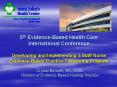 5th EvidenceBased Health Care International Conference Developing and Implementing a Staff Nurse Evi PowerPoint PPT Presentation