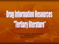 Drug Information Resources PowerPoint PPT Presentation