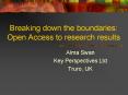 Breaking down the boundaries: Open Access to research results PowerPoint PPT Presentation