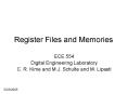 Register Files and Memories PowerPoint PPT Presentation