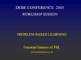 Workshop on Problem-Based Learning PowerPoint PPT Presentation