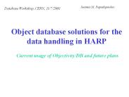 Object database solutions for the data handling in HARP