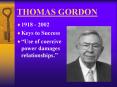 THOMAS GORDON PowerPoint PPT Presentation