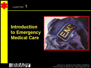 Introduction to Emergency Medical Care