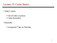 Lecture 19: Cache Basics