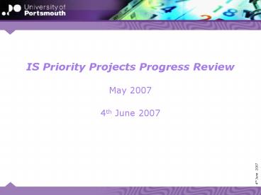 IS Priority Projects Progress Review