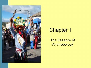 The Essence of Anthropology