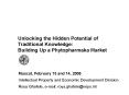 Unlocking the Hidden Potential of Traditional Knowledge: Building Up a Phytopharmaka Market PowerPoint PPT Presentation