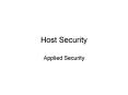 Host Security PowerPoint PPT Presentation