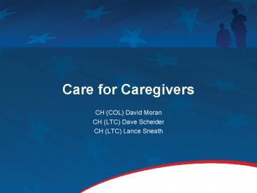 Care for Caregivers