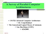 A Survey of Parallel Computer Architectures PowerPoint PPT Presentation