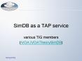 SimDB as a TAP service PowerPoint PPT Presentation