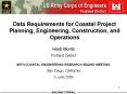 Data Requirements for Coastal Project Planning, Engineering, Construction, and Operations PowerPoint PPT Presentation