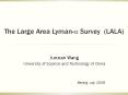 The Large Area Lyman-? Survey (LALA) PowerPoint PPT Presentation